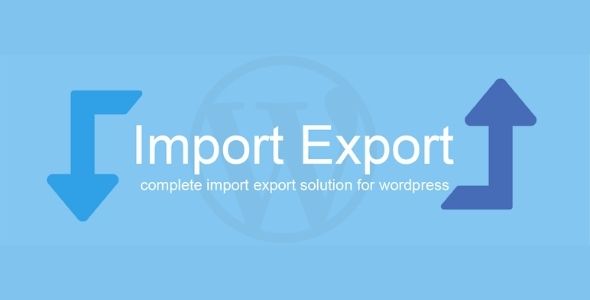 WP Import Export GPL